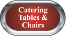 Catering Tables & Chairs